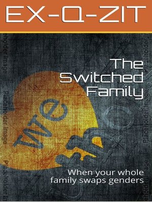 cover image of The Switched Family